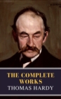 Thomas Hardy : The Complete Works (Illustrated) - eBook