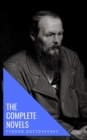 Fyodor Dostoyevsky: The Complete Novels - eBook