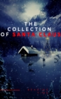 The Collection of Santa Claus (Illustrated Edition) - eBook