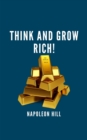 Think and Grow Rich! - eBook