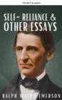 Self-Reliance and Other Essays - eBook