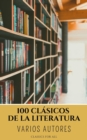 100 Clasicos de la Literatura - eBook