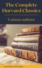 The Complete Harvard Classics 2021 Edition - ALL 71 Volumes - eBook