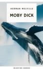 Moby Dick: The Epic Tale of Man, Sea, and Whale - eBook