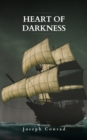 Heart Of Darkness: The Original 1899 Edition : A Journey into the Abyss of the Human Soul - eBook