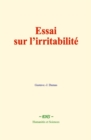 Essai sur l'irritabilite : These de medecine veterinaire - eBook