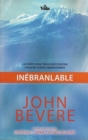 Inebranlable : La force dont vous avez besoin pour ne jamais abandonner. - eBook