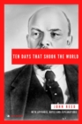 Ten Days That Shook the World : With Appendix, Notes and Explanations - eBook