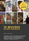 10 œuvres du bac francais - eBook