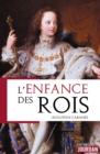 L'enfance des rois - eBook