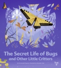 The Secret Life of Bugs - Book