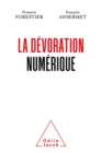 La Devoration numerique - eBook