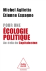 Pour une ecologie politique : Au-dela du Capitalocene - eBook