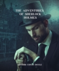 The Adventures of Sherlock Holmes (Annotated) - eBook