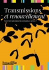 Transmission et renouvellement : Comment perenniser les entreprises du livre ? - eBook
