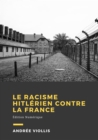 Le racisme hitlerien contre la France - eBook