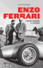 Enzo Ferrari : L'homme derriere la legende - eBook