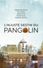 L'injuste destin du Pangolin - eBook