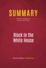 Summary: Black in the White House : Review and Analysis of Ron Christie's Book - eBook