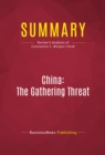 Summary: China: The Gathering Threat : Review and Analysis of Constantine C. Menges's Book - eBook