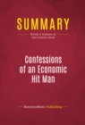 Summary: Confessions of an Economic Hit Man : Review and Analysis of John Perkins's Book - eBook