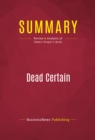 Summary: Dead Certain : Review and Analysis of Robert Draper's Book - eBook