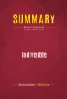 Summary: Indivisible : Review and Analysis of Martha Zoller's Book - eBook
