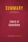 Summary: Liberty of Conscience : Review and Analysis of Martha Nussbaum's Book - eBook