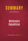 Summary: Millionaire Republican : Review and Analysis of Wayne Allyn Root's Book - eBook