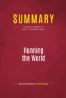 Summary: Running the World : Review and Analysis of David J. Rothkopf's Book - eBook