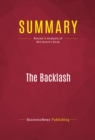 Summary: The Backlash : Review and Analysis of Will Bunch's Book - eBook