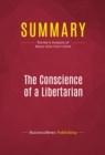 Summary: The Conscience of a Libertarian : Review and Analysis of Wayne Allyn Root's Book - eBook
