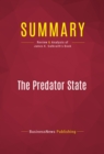 Summary: The Predator State : Review and Analysis of James K. Galbraith's Book - eBook