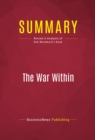 Summary: The War Within : Review and Analysis of Bob Woodward's Book - eBook
