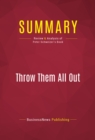 Summary: Throw Them All Out : Review and Analysis of Peter Schweizer's Book - eBook