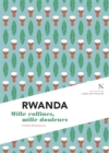 Rwanda : Mille collines, mille douleurs - eBook