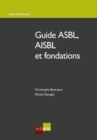 Guide ASBL, AISBL et fondations - eBook