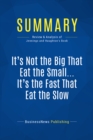 Summary: It's Not the Big That Eat the Small ... It's the Fast That Eat the Slow - eBook