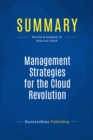 Summary: Management Strategies for the Cloud Revolution - eBook