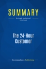 Summary: The 24-Hour Customer - eBook