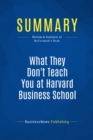 Summary: What They Don't Teach You at Harvard Business School - eBook