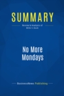 Summary: No More Mondays - eBook