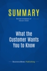 Summary: What the Customer Wants You to Know - eBook