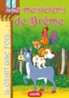 Les musiciens de Breme : Contes et Histoires pour enfants - eBook