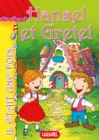 Hansel et Gretel : Contes et Histoires pour enfants - eBook