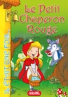 Le Petit Chaperon Rouge : Contes et Histoires pour enfants - eBook
