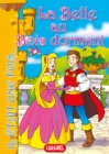La Belle au Bois dormant : Conte et Histoires pour enfants - eBook