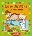 La rencontre : Un petit livre pour apprendre a lire - eBook