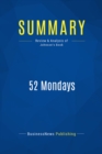 Summary: 52 Mondays - eBook