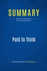 Summary: Paid to Think - eBook